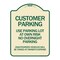 Signmission Customer Parking Use Parking Lot at Own Risk No Overnight Parking Unauthorized Vehicl, TG-1824-24212 A-DES-TG-1824-24212 - alternate 1